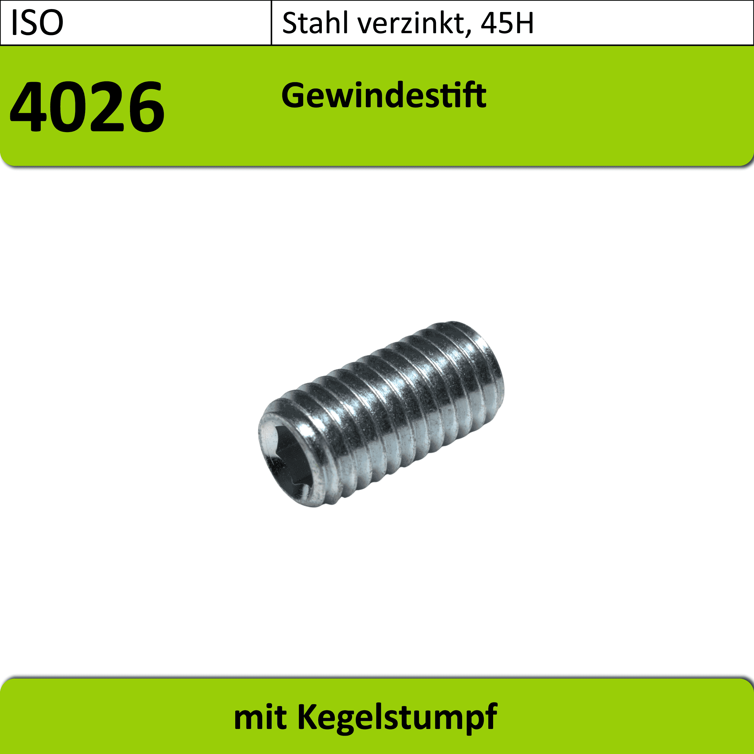ISO 4026 - M10 - Gewindestift IS, Kegelstumpf, Stahl 45H, VZ