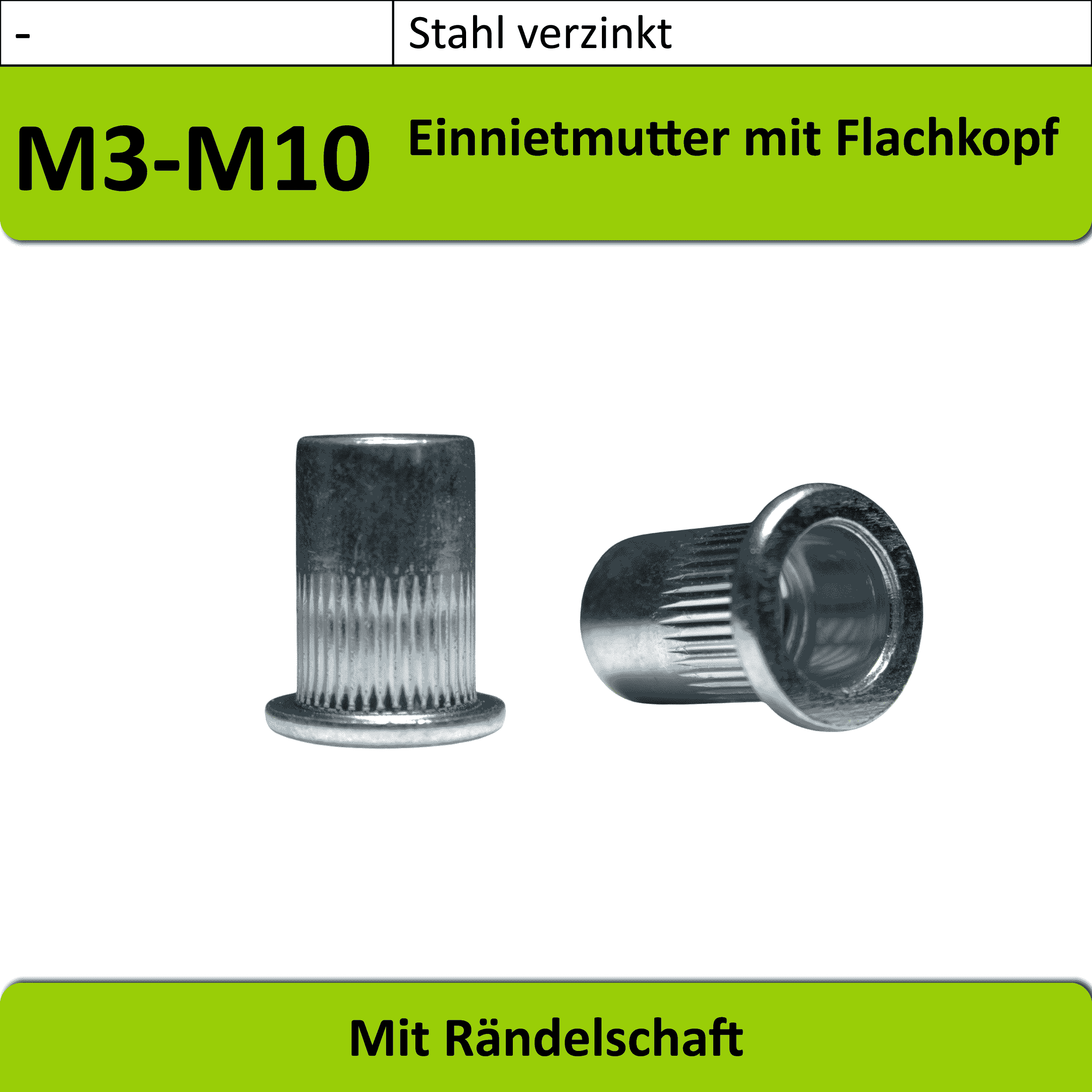 M3-M10 - Einnietmutter mit Flachkopf und Schafträndelung Stahl verzinkt