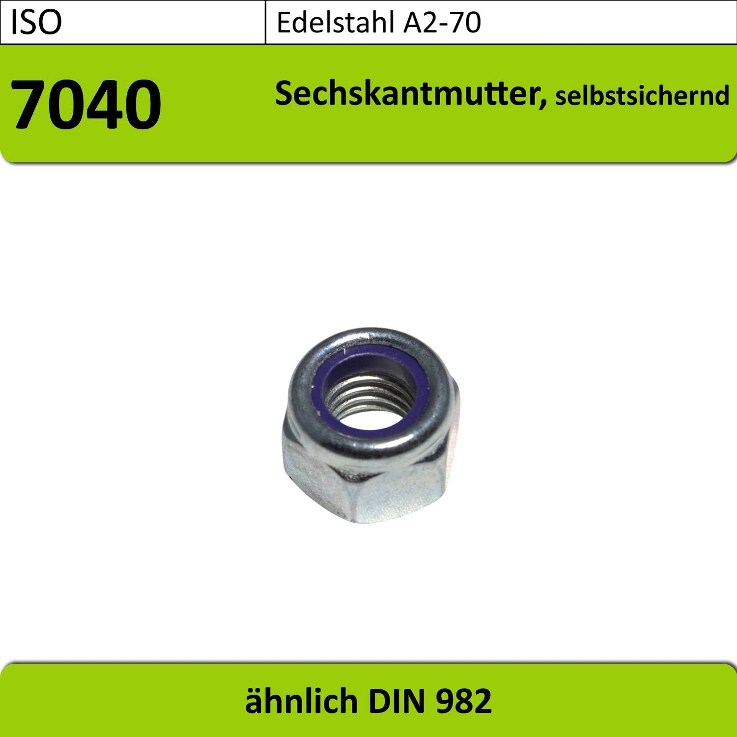 ISO7040 - M3-M12 Sechskantmutter mit Klemmteil, Edelstahl A2-70, Blank