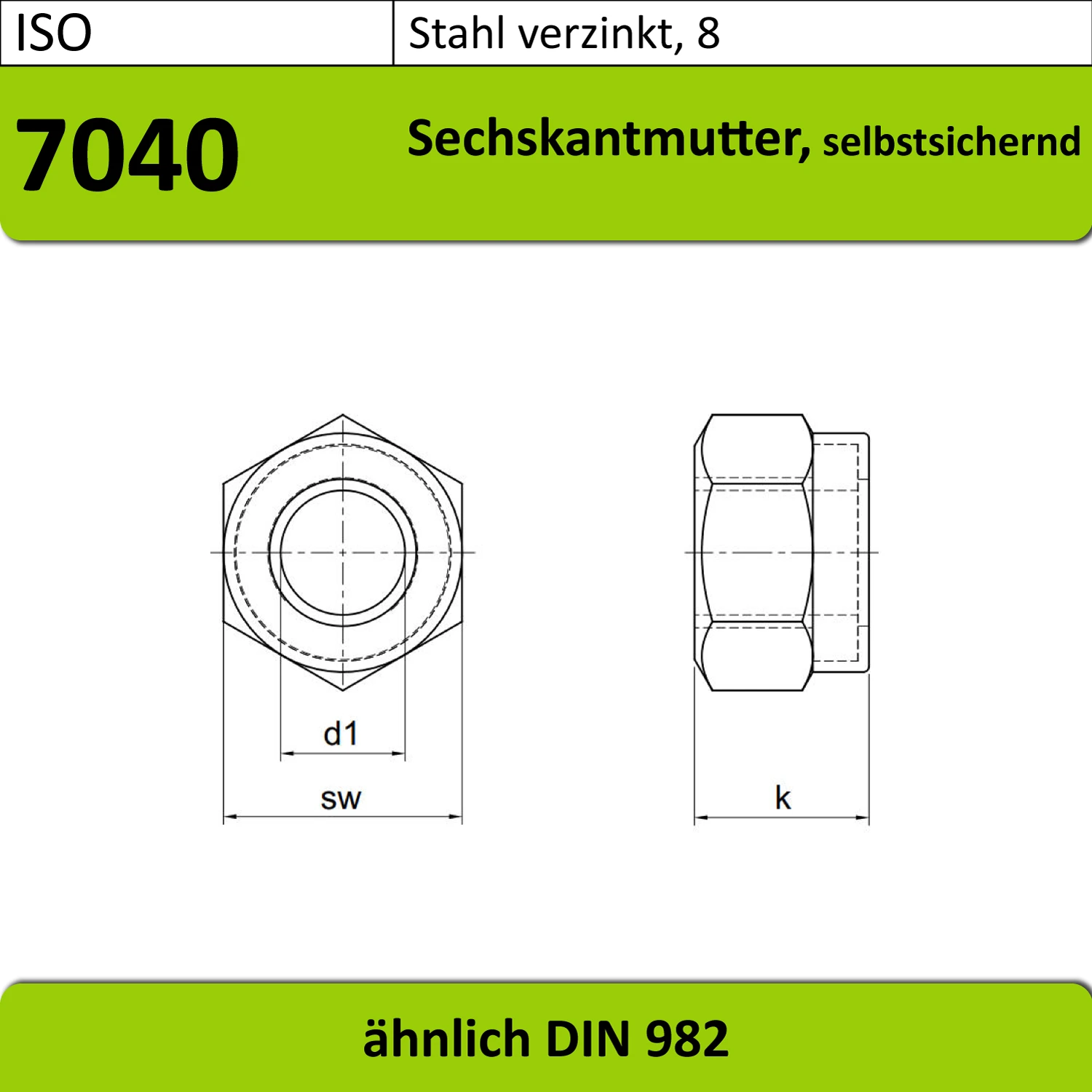 ISO7040 Sechskantmutter selbstsichernd, Stahl verzinkt oder Edelstahl A2-70, technische Zeichnung