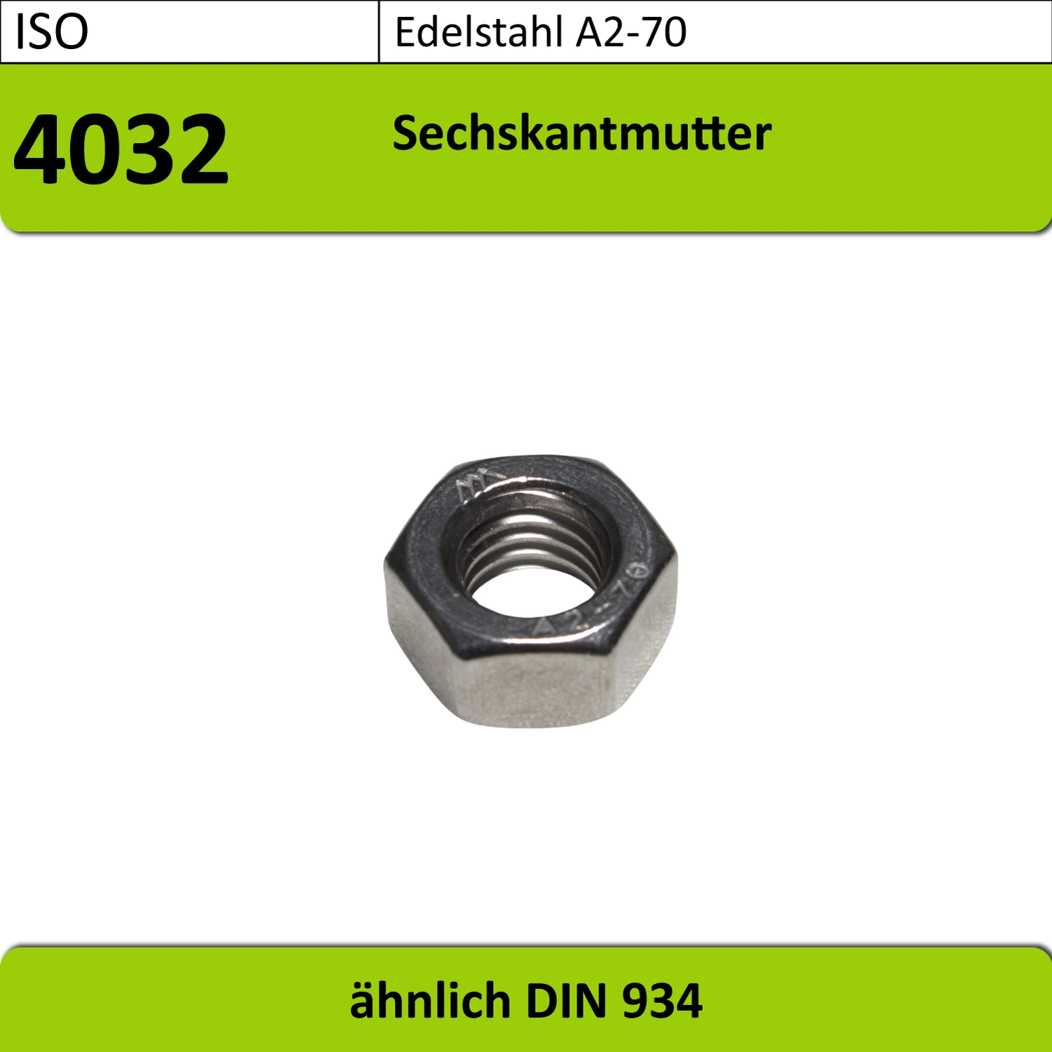 ISO 4032 - M3-M12 Sechskantmutter Edelstahl A2-70, blank